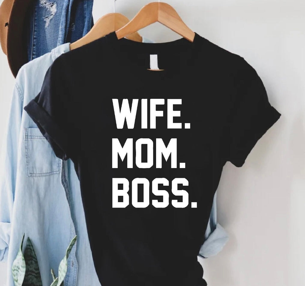 Wife , Mom, BOSS