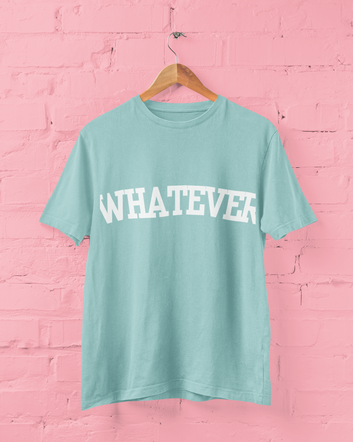 Whatever Tee