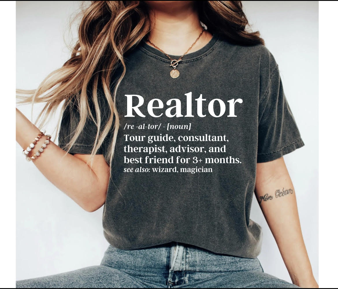 Realtor Definition Tee