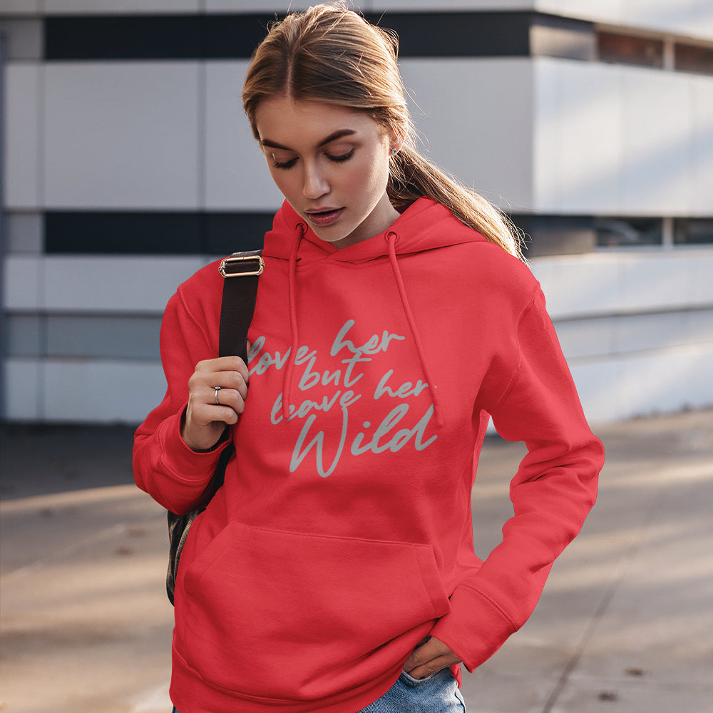Leave Her Wild Hoodie - Unisex